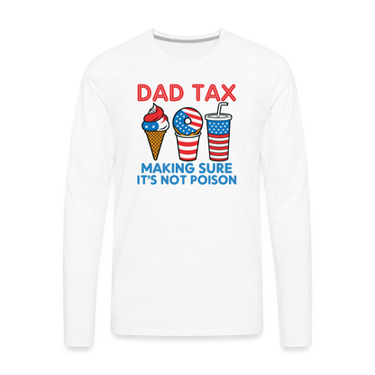 Dad Tax Long Sleeve T-Shirt (Red White Blue) - white