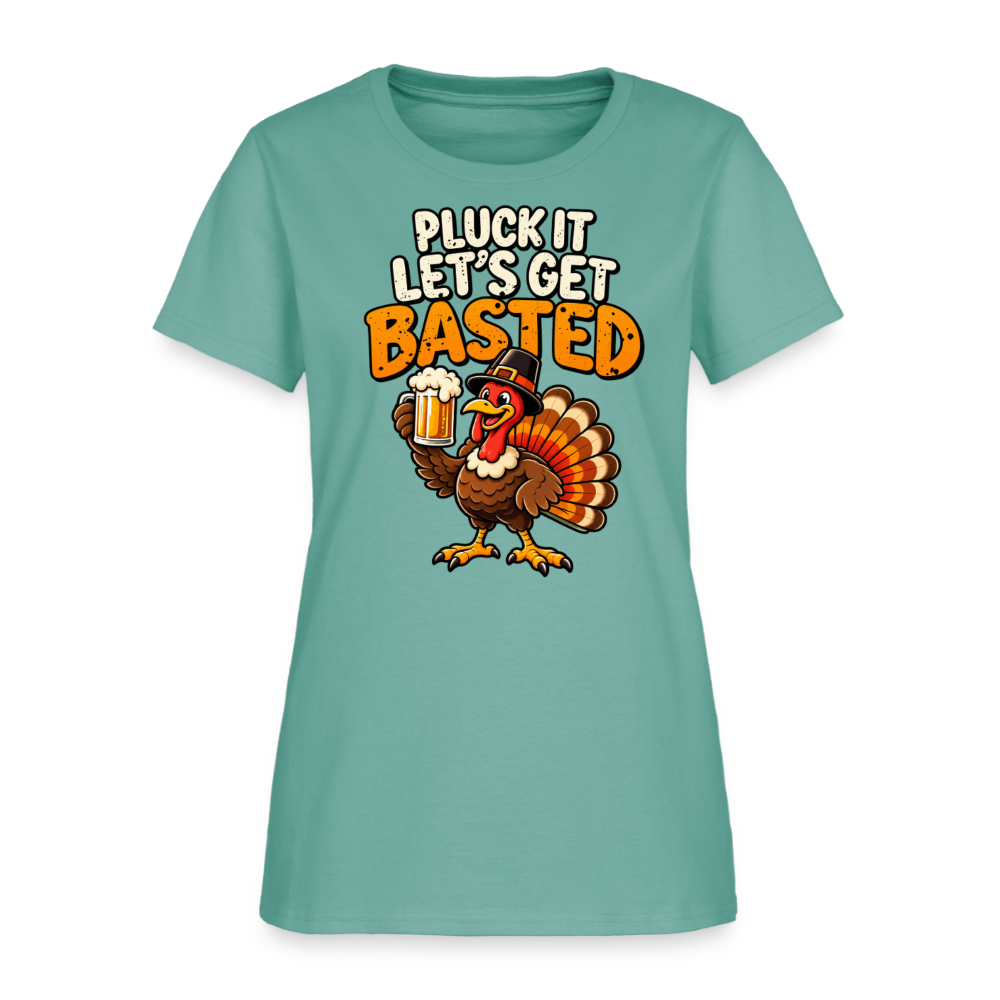 Pluck It Let’s Get Basted Women’s T-Shirt - aquatic
