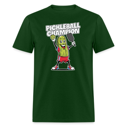 Pickleball Champion T-Shirt - forest green