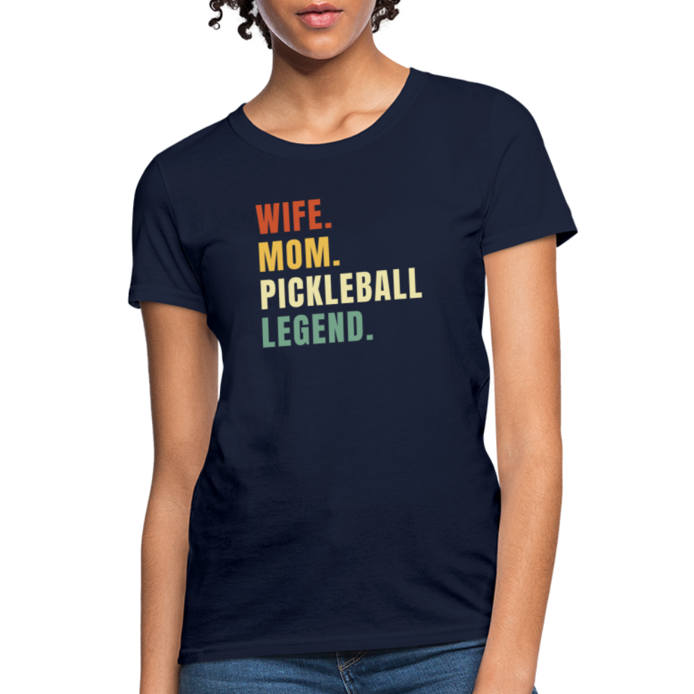 Wife Mom Pickleball Legend Women's Contoured T-Shirt - navy