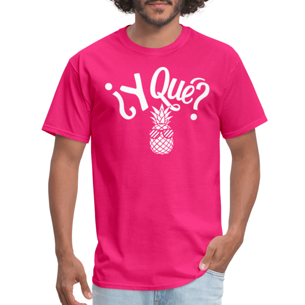 Y Que Piña (Latin Attitude) T-Shirt - fuchsia