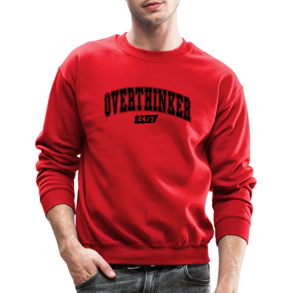 Overthinker 24/7 Sweatshirt – Funny Cozy Gift - red