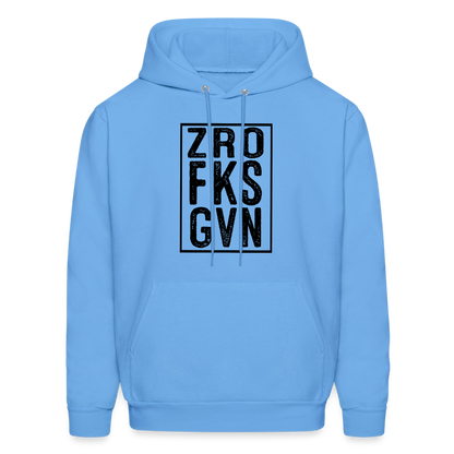 Zero Fucks Given (ZRO FKS GVN) Hoodie - carolina blue