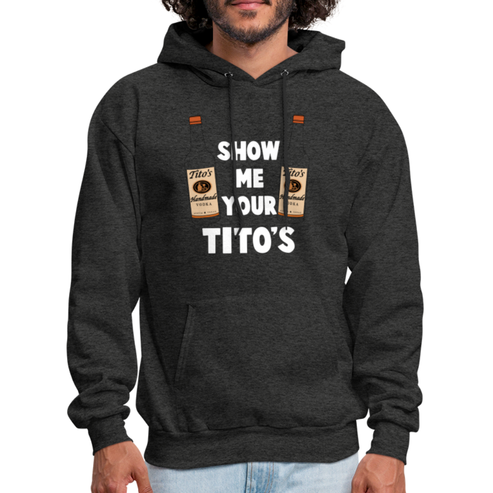 Show Me Your Tito's (Handmade Vodka) Hoodie - charcoal grey