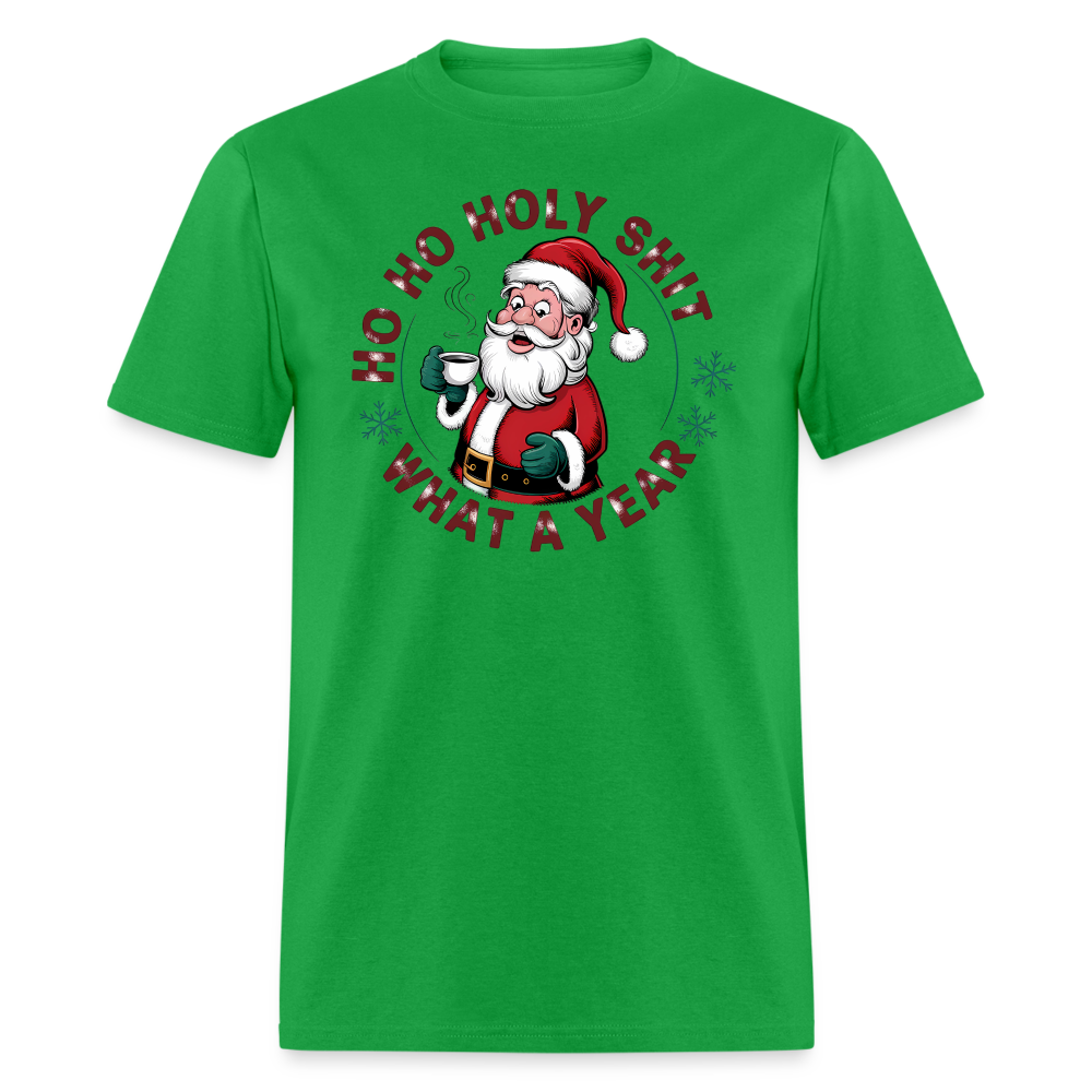 Ho Ho Holy Shit What A Year (Funny Christmas Santa) T-Shirt - bright green