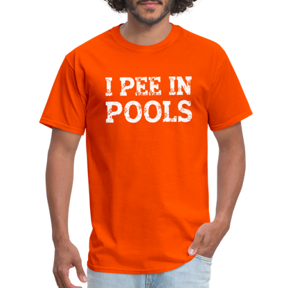 I Pee In Pools T-Shirt - orange