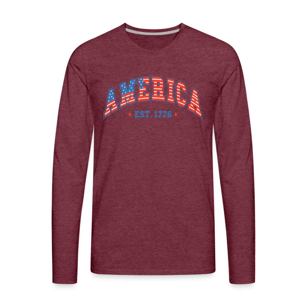 American 1776 Men's Premium Long Sleeve T-Shirt - heather burgundy