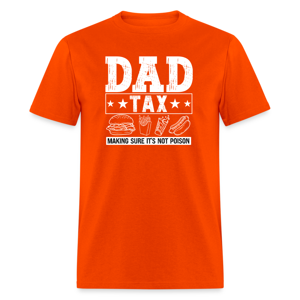 Dad Tax T-Shirt - orange