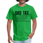 Dad Tax T-Shirt (Definition)