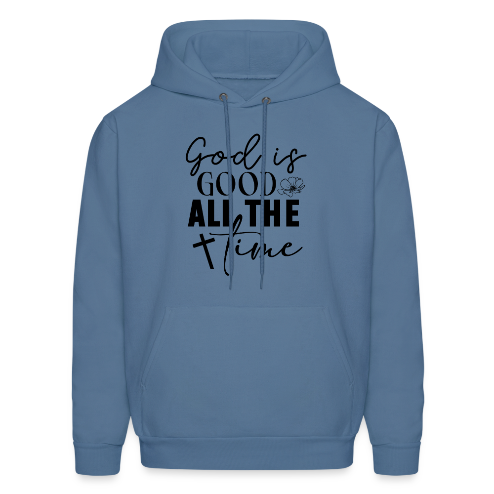 God is Good All The Time Hoodie - denim blue