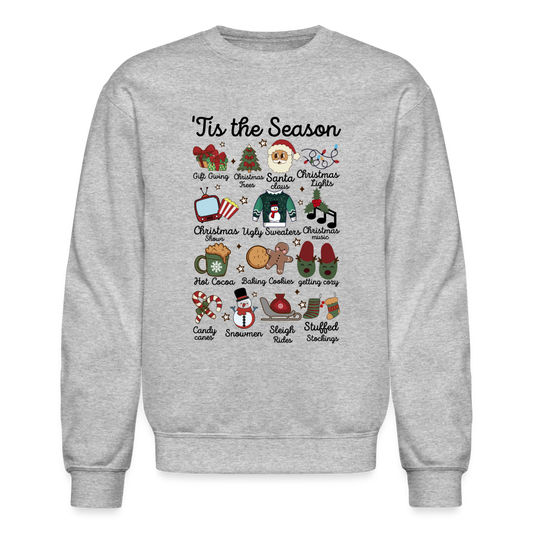 Tis The Season (Christmas) Sweatshirt - heather gray