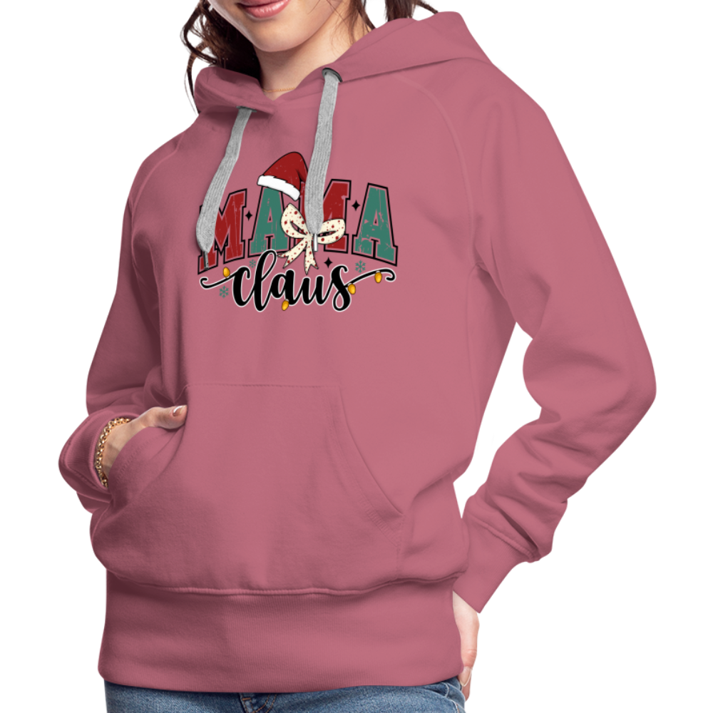 Mama Claus Women’s Premium Hoodie - mauve