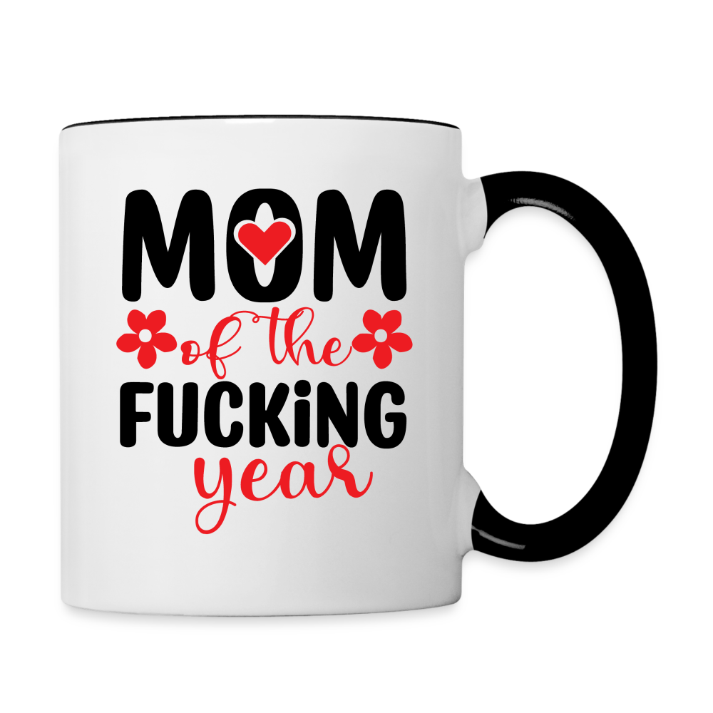 Mom of the Fucking Year Coffee Mug - white/black