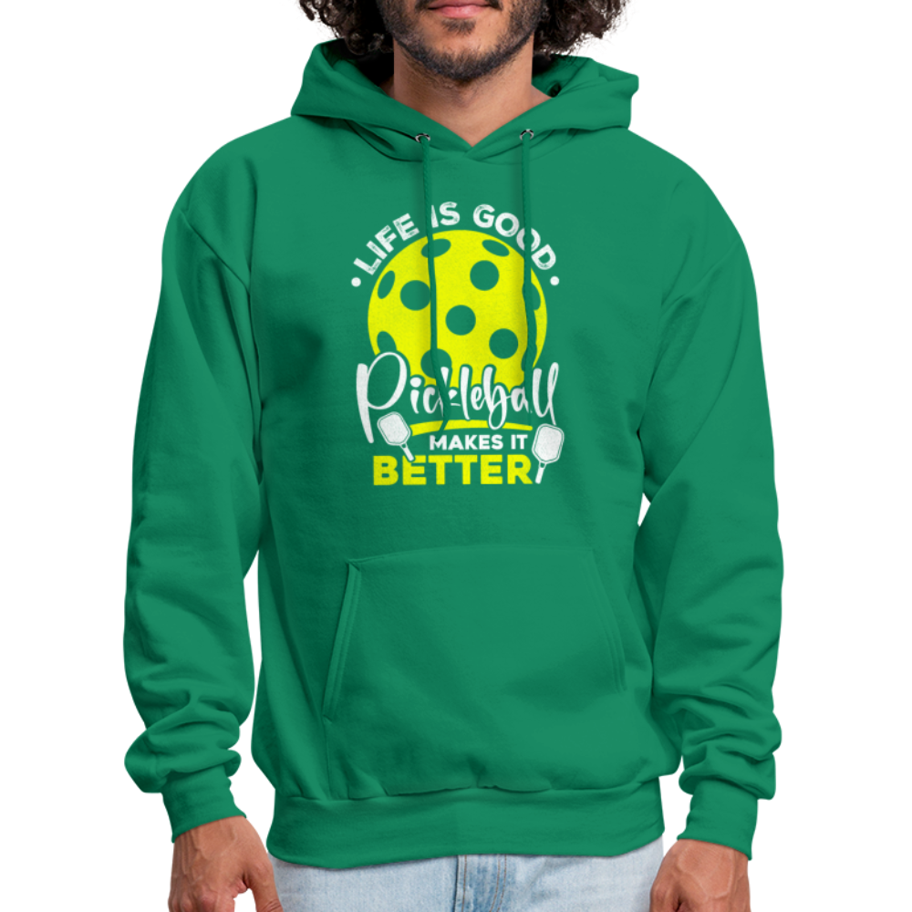 Life Is Good Pickleball Makes It Better Hoodie - kelly green