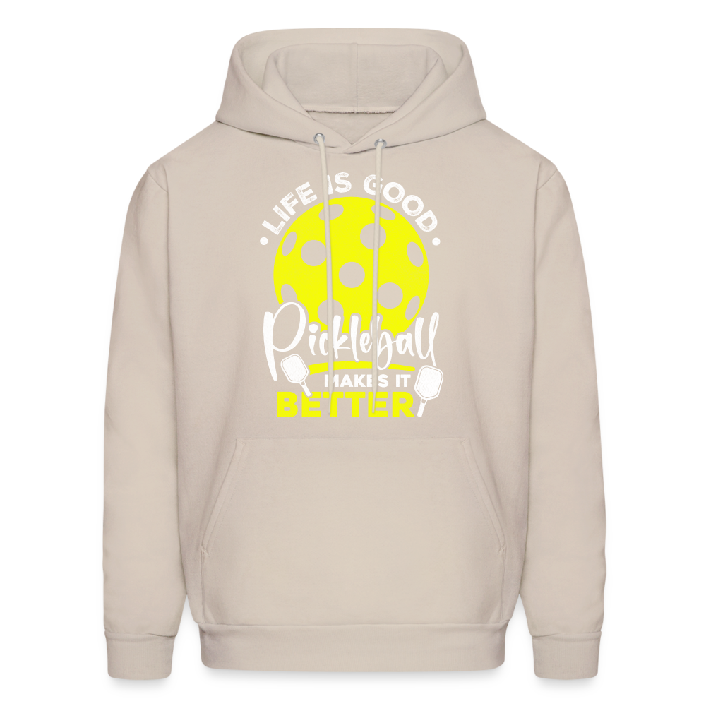 Life Is Good Pickleball Makes It Better Hoodie - Sand