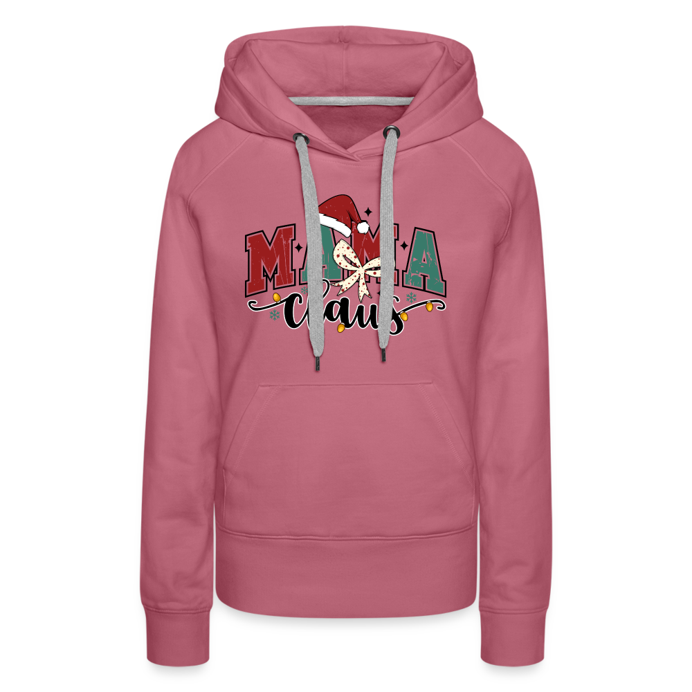 Mama Claus Women’s Premium Hoodie - mauve