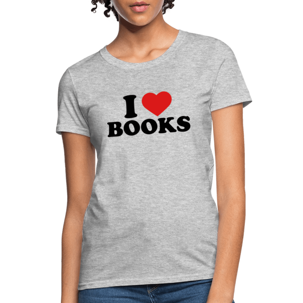 I Love Books Women’s T-Shirt - heather gray