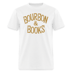 Bourbon & Books T-Shirt