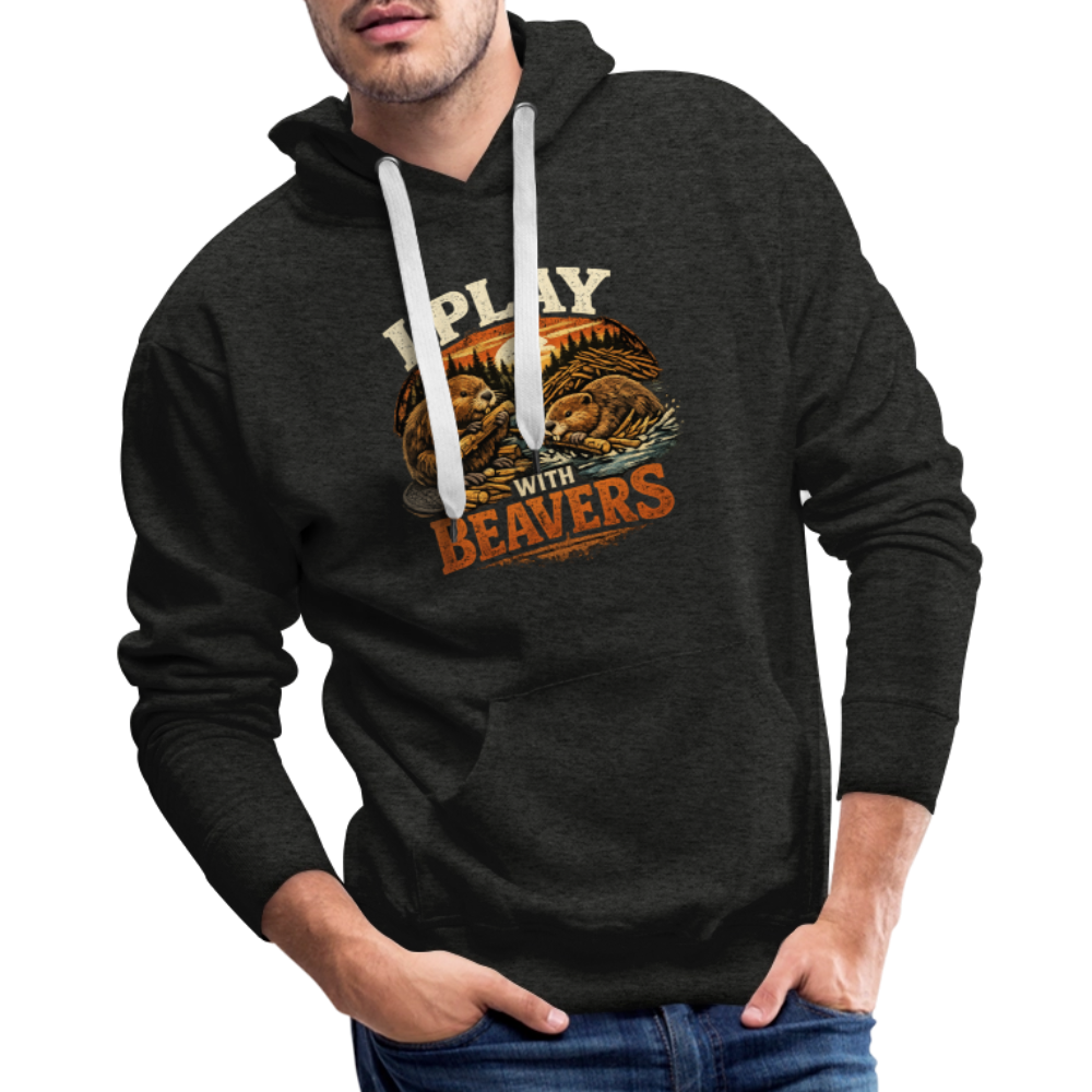 I Play with Beavers Men’s Hoodie Funny Adult Humor Color: black