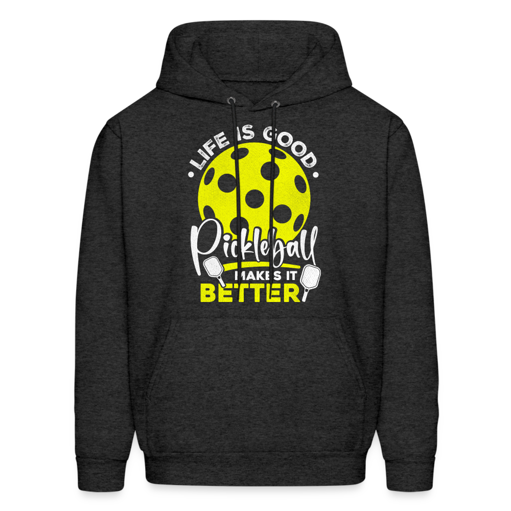 Life Is Good Pickleball Makes It Better Hoodie - charcoal grey