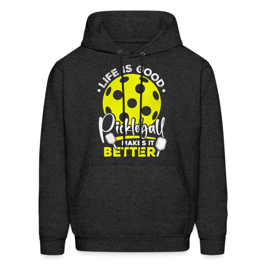 Life Is Good Pickleball Makes It Better Hoodie - charcoal grey