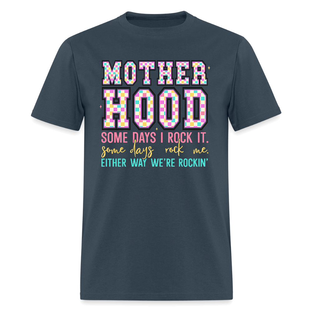 Motherhood We’re Rocking It Funny T-Shirt -  blue dusk