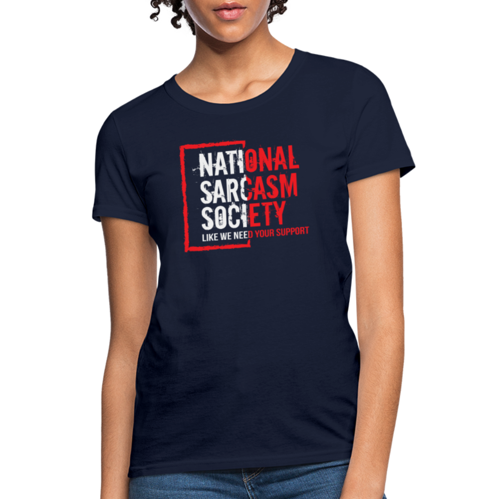 National Sarcasm Society Women's Contoured T-Shirt - navy