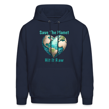 Save The Planet Hit It Raw Hoodie (Funny Environmental Awareness) - navy