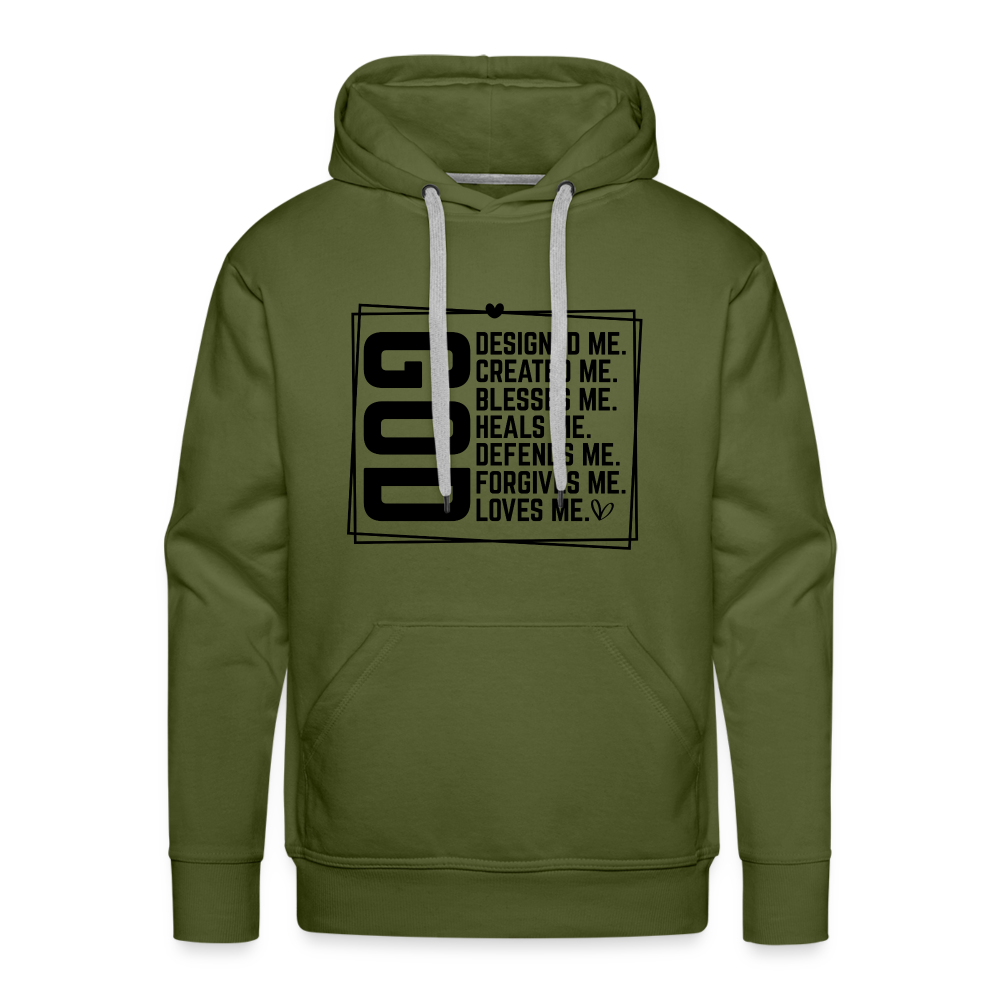 GOD Designed Me Men’s Premium Hoodie - olive green