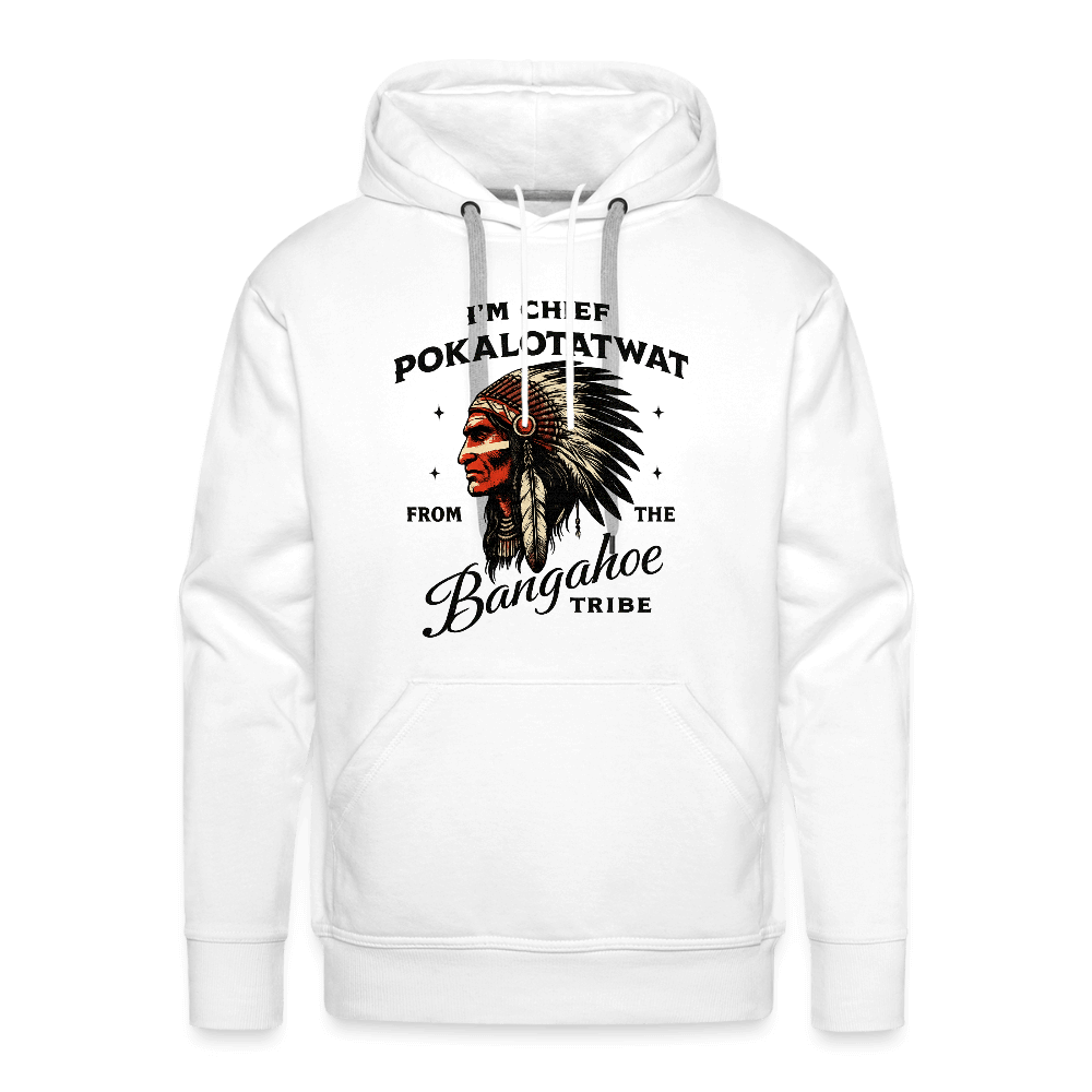 Chief Pokalotatwat From the Bangahoe Tribe Hoodie Color: white