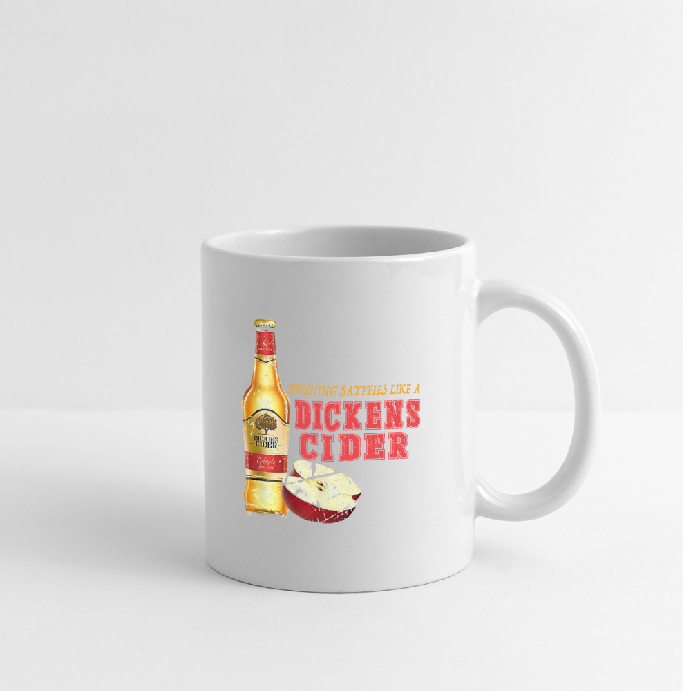 Nothing Satisfies Like A Dickens Cider Coffee Mug - white