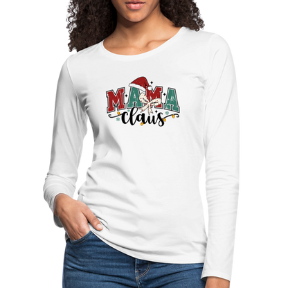 Mama Claus Women's Christmas Long Sleeve T-Shirt - white