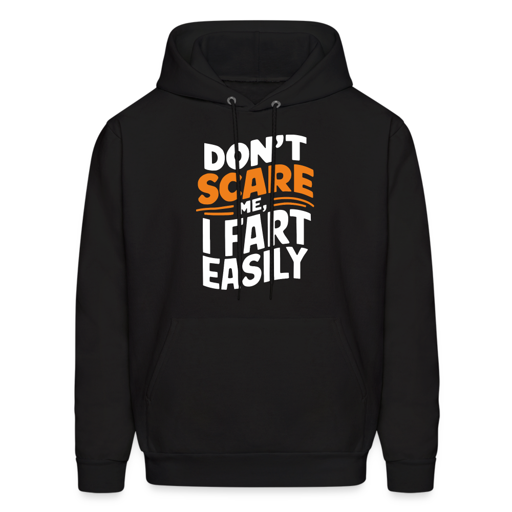 Don't Scare Me I Fart Easily Hoodie - black