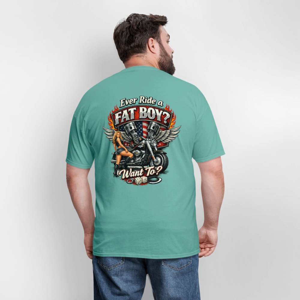 Ever Ride A Fat Boy Want To Funny Biker T-Shirt Color: Black
