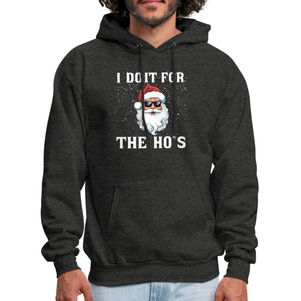 I Do It for the Ho's Hoodie (Santa Christmas) - charcoal grey