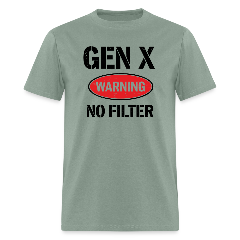 GEN-X Warning No Filter T-Shirt - sage