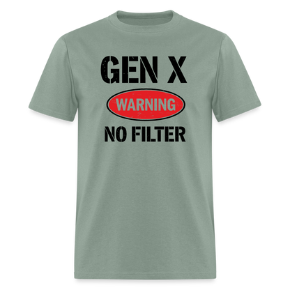 GEN-X Warning No Filter T-Shirt - sage