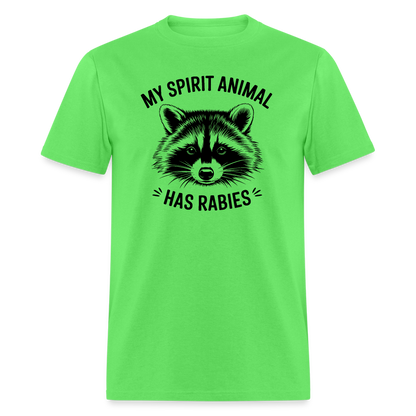 My Spirit Animal Has Rabies T-Shirt - kiwi