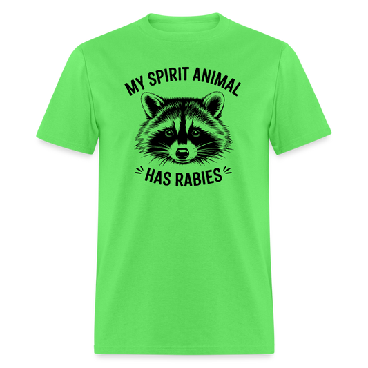 My Spirit Animal Has Rabies T-Shirt - kiwi