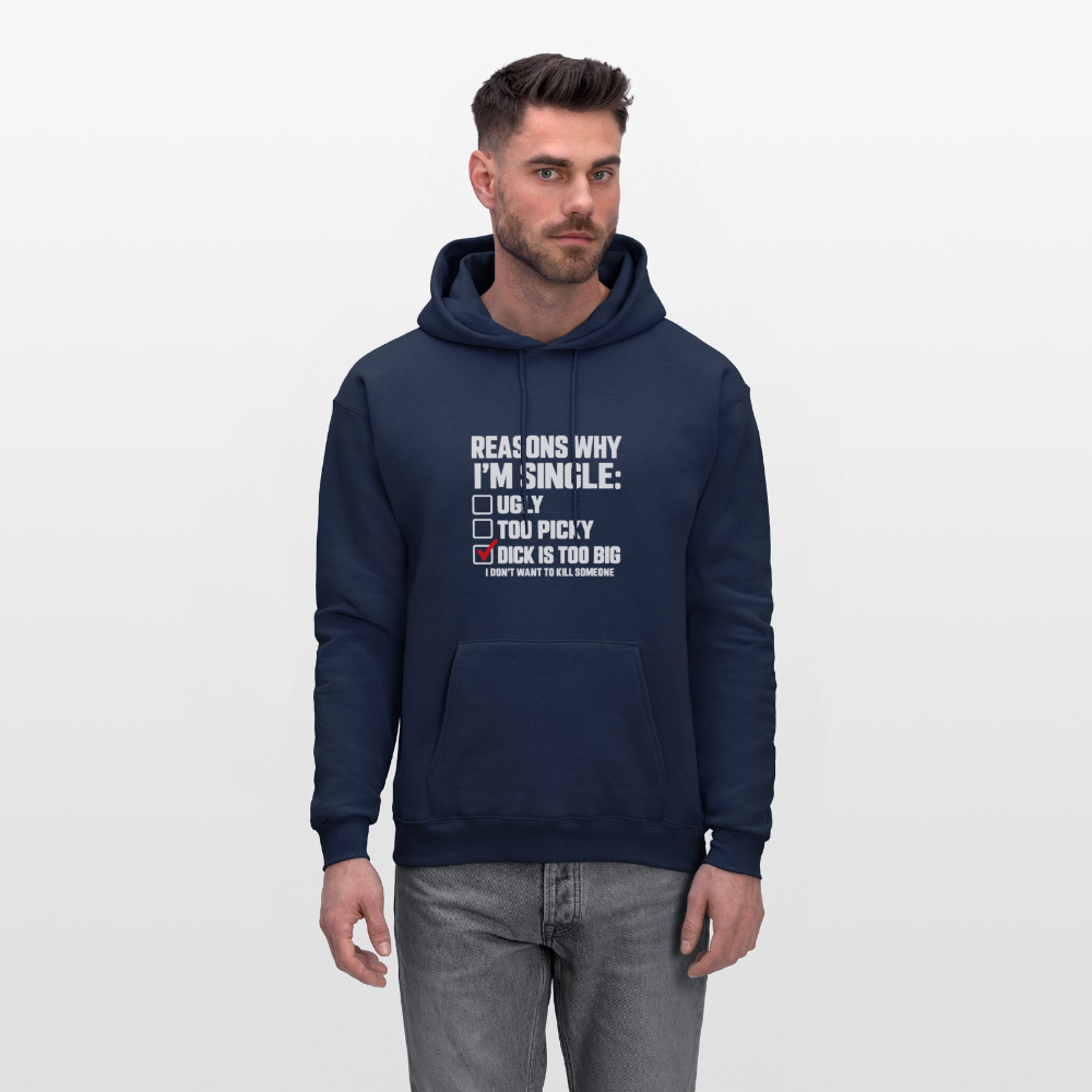 Reasons Why I'm Single Funny Adult Humor Hoodie – Dirty Joke Graphic Hoodie Color: Denim Blue