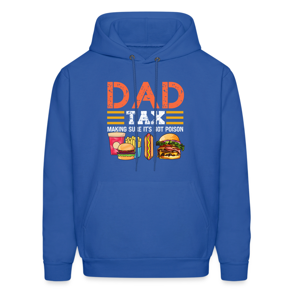 Dad Tax (Making Sure It's Not Poison) Hoodie - royal blue