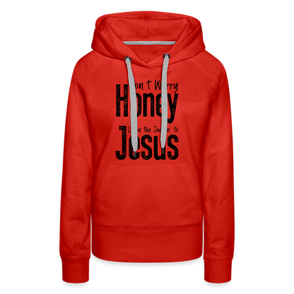 Don't Worry Honey Leave the Judgin' to Jesus Women’s Premium Hoodie - red