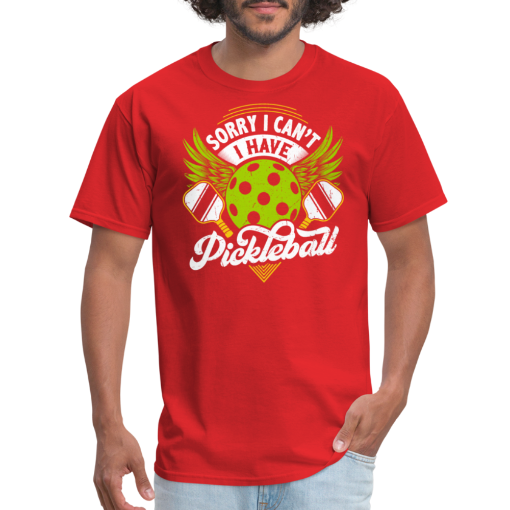 Sorry I can't I Have Pickleball T-Shirt - red