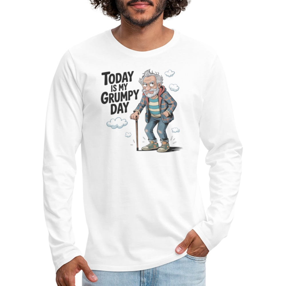 Today Is My Grumpy Day Men’s Funny Long Sleeve Shirt - white