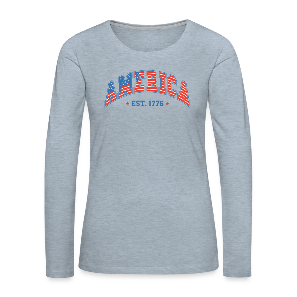 American 1776 Women's Premium Long Sleeve T-Shirt - heather ice blue