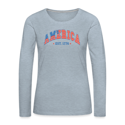 American 1776 Women's Premium Long Sleeve T-Shirt - heather ice blue