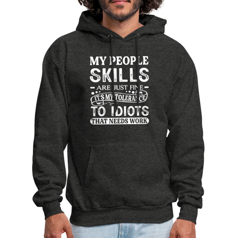 It's My Tolerance To Idiots That Needs Work Hoodie - charcoal grey