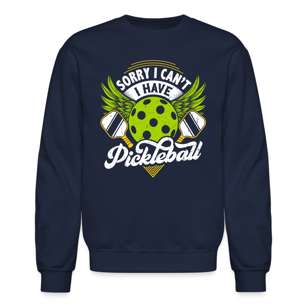 Sorry I can't I Have Pickleball Sweatshirt - navy