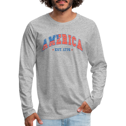 American 1776 Men's Premium Long Sleeve T-Shirt - heather gray