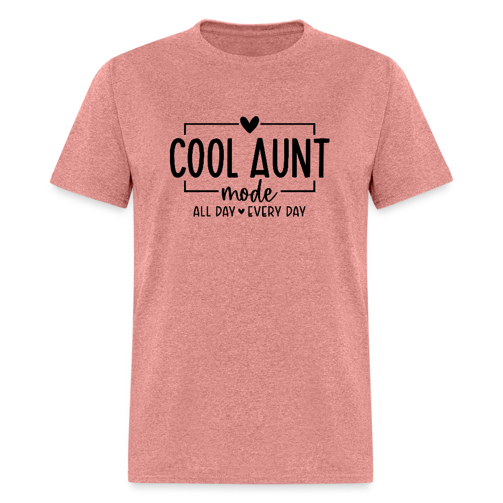 Cool Aunt Mode T-Shirt - heather mauve